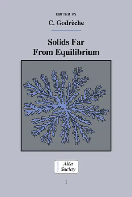 Buy Solids Far from Equilibrium (English, C. Godreche | C. Godr Che) — BookShops.in