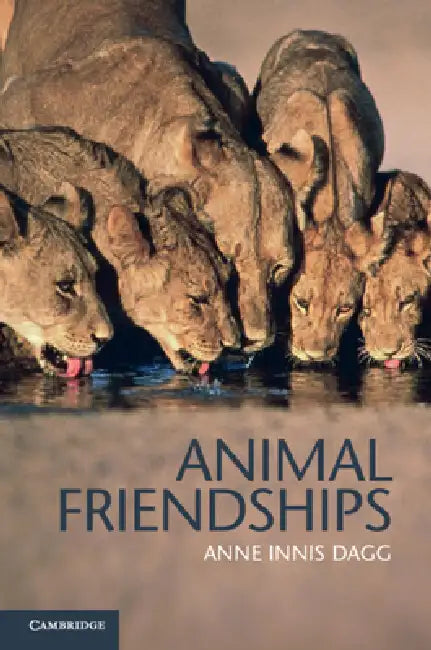 Buy Animal Friendships (English, Anne Innis Dagg) — BookShops.in
