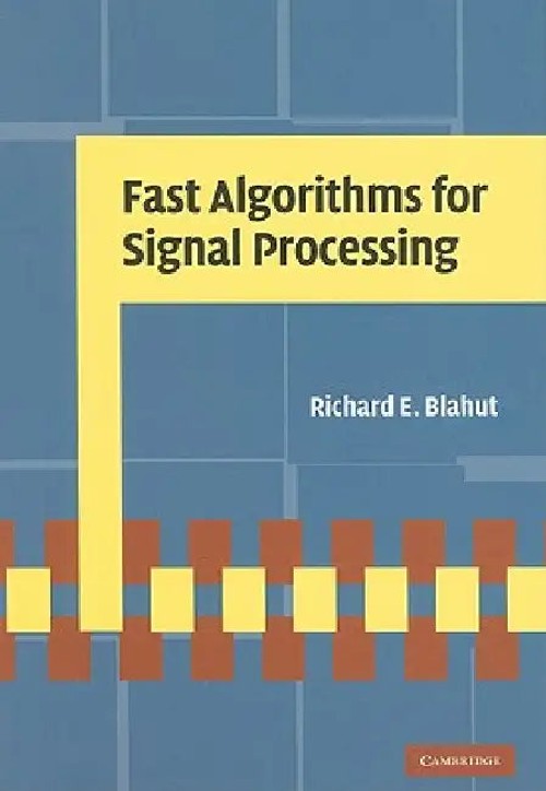 Fast Algorithms for Signal Processing – Richard E. Blahut view 2