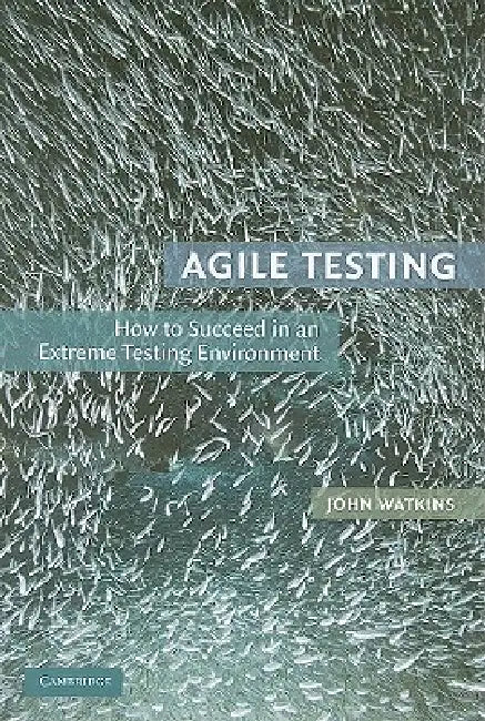 Buy Agile Testing (English, John Watkins) — BookShops.in