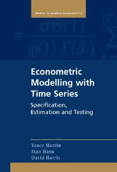 Buy Econometric Modelling with Time Series (English, Vance Martin | Stan Hurn | David Harris) — BookShops.in