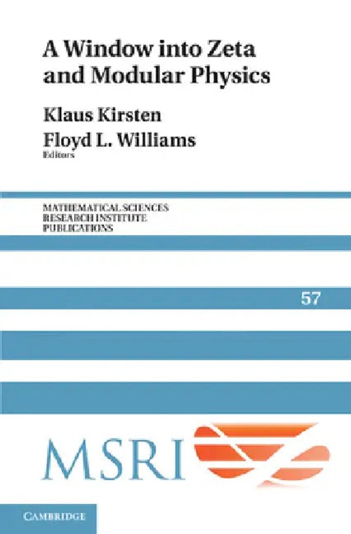 A Window into Zeta and Modular Physics – Klaus Kirsten view 2