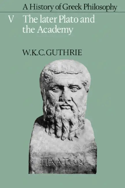 A History of Greek Philosophy (English, William Keith Chambers Guthrie | W. K. C. Guthrie)