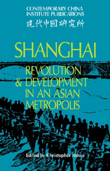 Buy Shanghai (English, Christopher Howe | Howe Christopher) — BookShops.in
