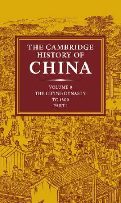 Buy The Cambridge History of China (English, Willard Peterson | John K. Fairbank | Denis Twitchett) — BookShops.in