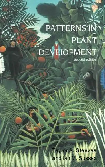 Patterns in Plant Development (English, Taylor a. Steeves | Ian M. Sussex)