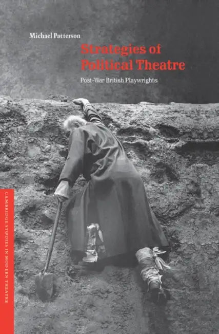 Strategies of Political Theatre (English, Michael Patterson | Patterson Michael | David Bradby)