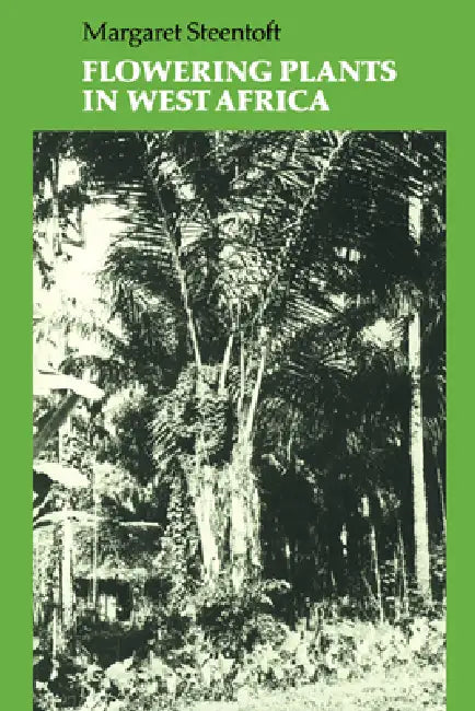 Buy Flowering Plants in West Africa (English, Margaret Steentoft) — BookShops.in