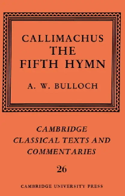 Buy Callimachus (English, Callimachus | A. W. Bulloch | Michael Reeve) — BookShops.in