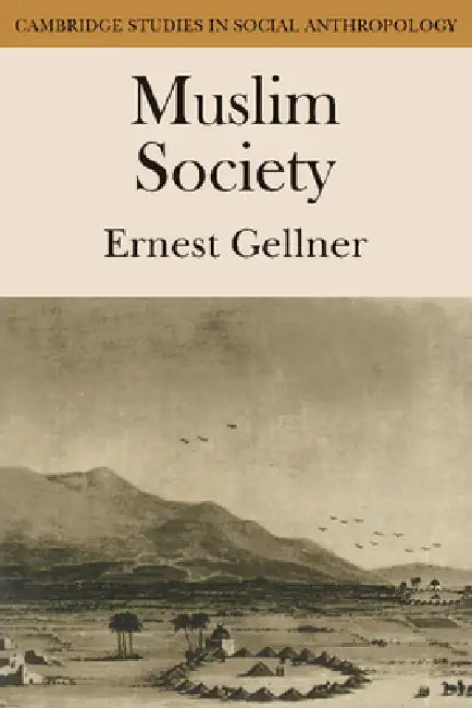 Muslim Society (English, Ernest Geller)
