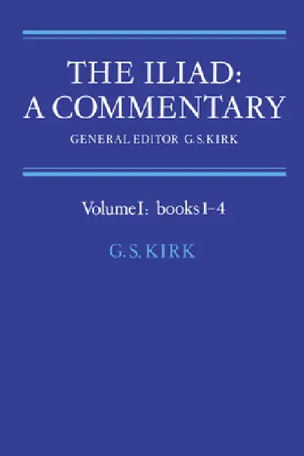 The Iliad (English, G. S. Kirk | Homer | G. S. Kirk)