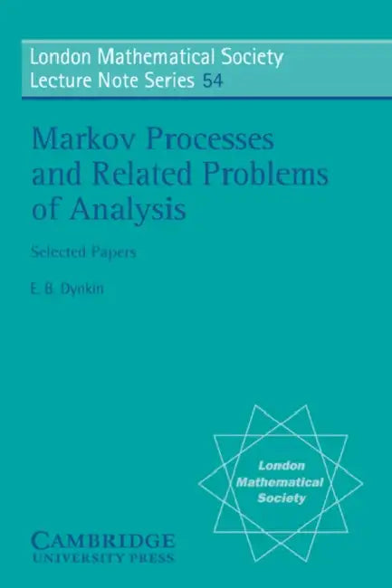Markov Processes and Related Problems of Analysis (English, E. B. Dynkin | N. J. Hitchin)