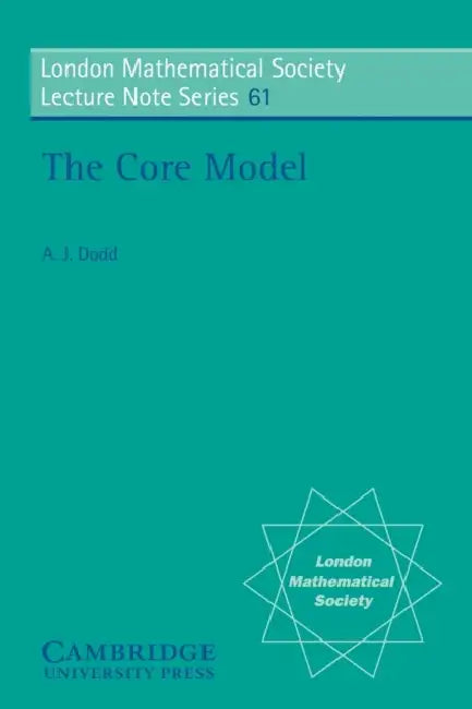 The Core Model (English, A. Dodd | N. J. Hitchin)