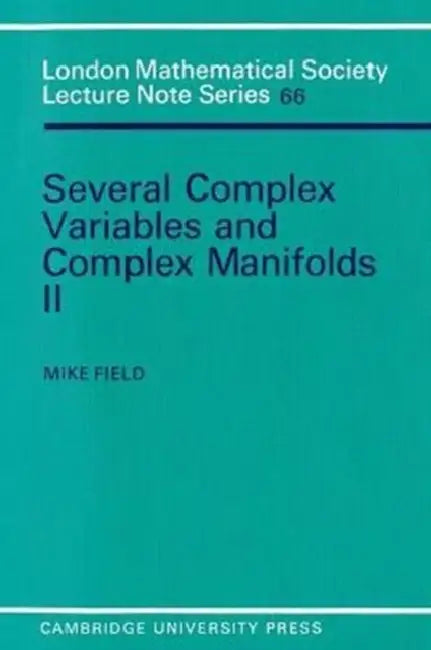 Several Complex Variables and Complex Manifolds (English, Margaret J. Field | Mike Field)