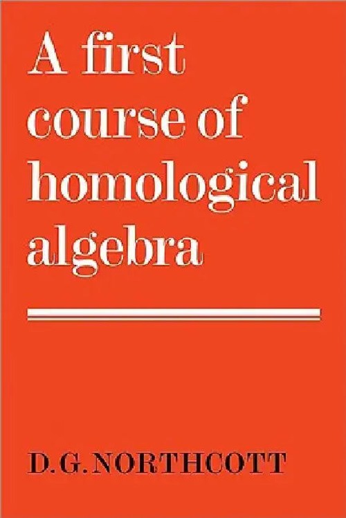 A First Course of Homological Algebra – Douglas G. Northcott view 5