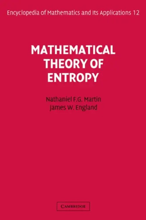 Mathematical Theory of Entropy – Nathaniel F. G. Martin view 2