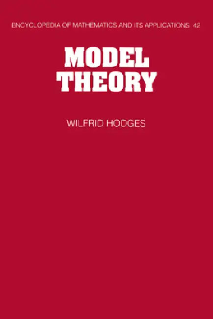 Model Theory (English, Wilfrid Hodges | Hodges Wilfrid | G. -C Rota)