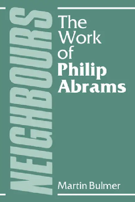 Buy Neighbours (English, Philip Abrams | Martin Bulmer) — BookShops.in