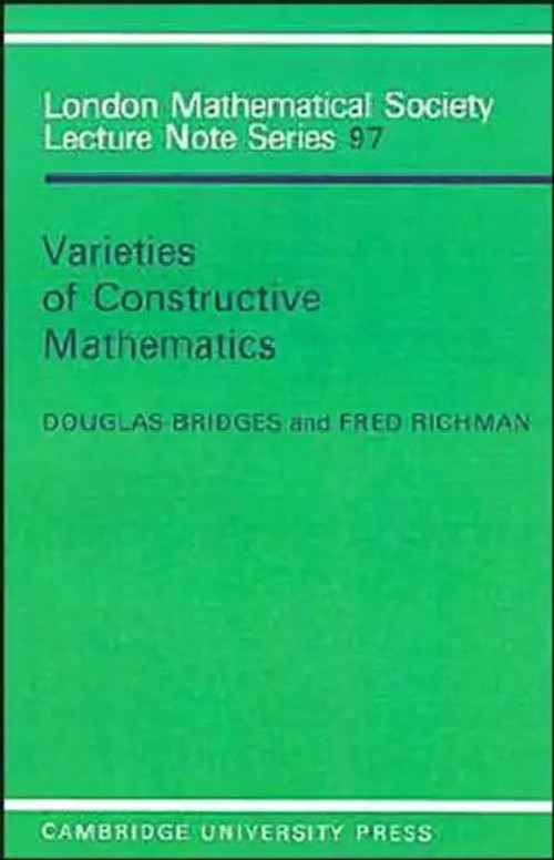 Varieties of Constructive Mathematics – Douglas S. Bridges view 3