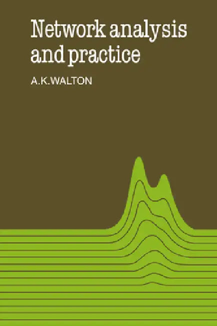 Buy Network Analysis and Practice (English, A. K. Walton | Alan Keith Walton) — BookShops.in