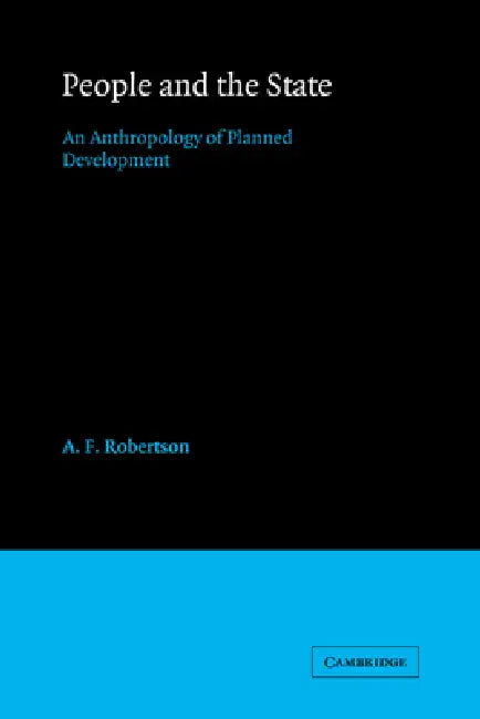 Buy People and the State (English, A. F. Robertson | Alexander Robertson | Bengt Ed Robertson) — BookShops.in