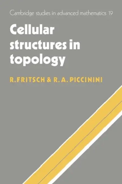 Cellular Structures in Topology by Rudolf Fritsch – Hardcover Edition view 2