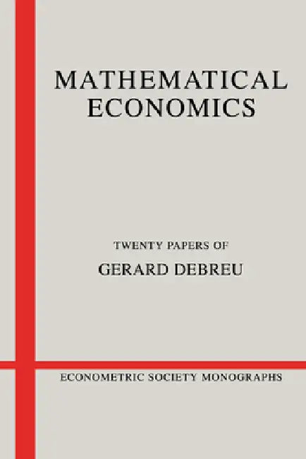 Buy Mathematical Economics (English, Gerard Debreu | Andrew Chesher | Matthew Jackson) — BookShops.in