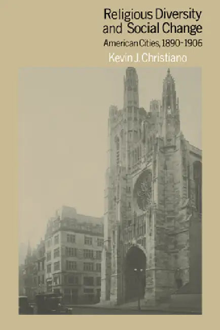 Religious Diversity and Social Change (English, Kevin J. Christiano)