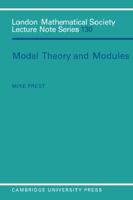 Buy Model Theory and Modules (English, Mike Prest | M. Prest | J. W. S. Cassels) — BookShops.in