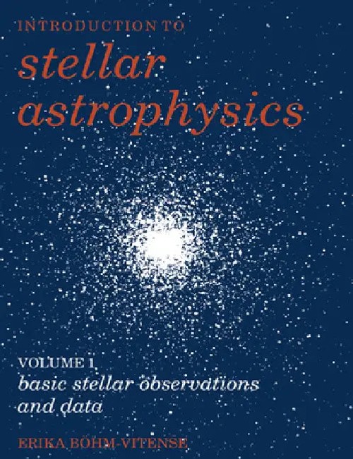 Introduction to Stellar Astrophysics: Basic Stellar Observations and Data by Erika Bohm-Vitense view 2