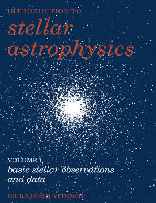 Buy Introduction to Stellar Astrophysics (English, Erika Bohm-Vitense | Bohm-Vitense Erika | Erika B. Hm-Vitense) — BookShops.in
