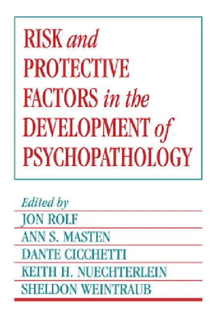 Buy Risk and Protective Factors in the Development of Psychopathology | by Jon Rolf | Ann S. Masten | Dante Cicchetti | Cambridge University Press | by Jon Rolf | Ann S. Masten | Dante Cicchetti | Cambridge University Press | by Jon Rolf | Ann S. Masten | Dante Cicchetti | Cambridge University Press | by Jon Rolf | Ann S. Masten | Dante Cicchetti | Cambridge University Press | by Jon Rolf | Ann S. Masten | Dante Cicchetti | Cambridge University Press | by Jon Rolf | Ann S. Masten | Dante Cicchetti | — BookShops.in