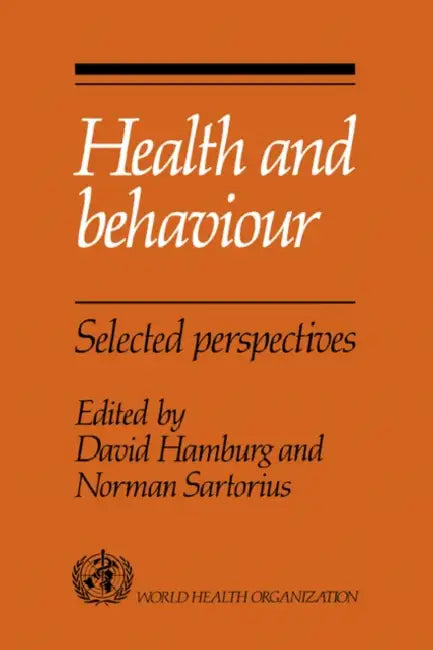 Buy Health and Behaviour (English, David A. Hamburg | Norman Sartorius) — BookShops.in