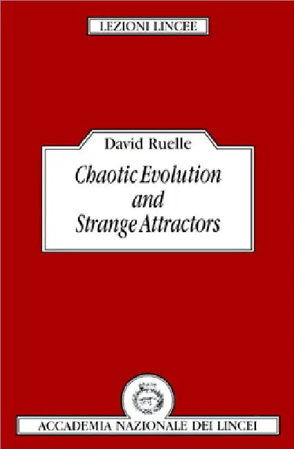 Buy Chaotic Evolution and Strange Attractors (English, David Ruelle | D. Ruelle | Luigi A. Radicati Di Brozolo) — BookShops.in