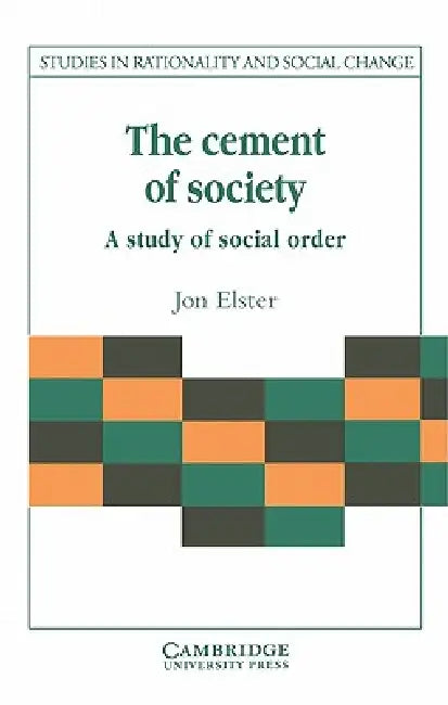 Buy The Cement of Society (English, Jon Elster | Gudmund Hernes | Jon Elster) — BookShops.in