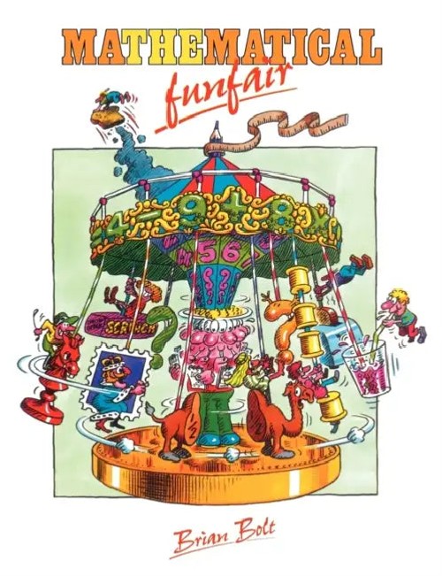 The Mathematical Funfair: 128 Puzzles and Games by Brian Bolt view 4