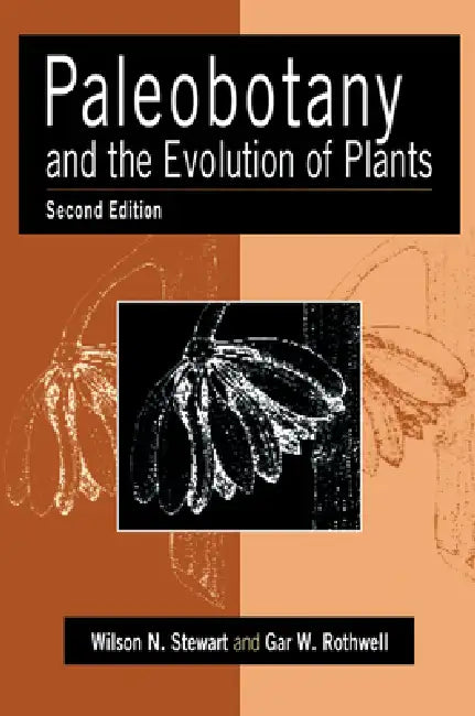 Buy Paleobotany and the Evolution of Plants (English, Wilson N. Stewart | Gar W. Rothwell) — BookShops.in