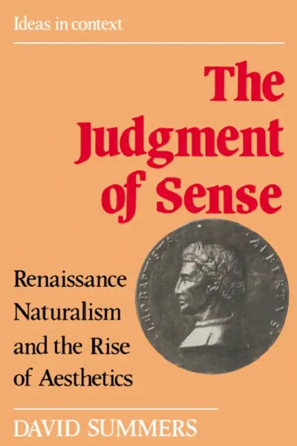 The Judgment of Sense (English, David Summers | Quentin Skinner)