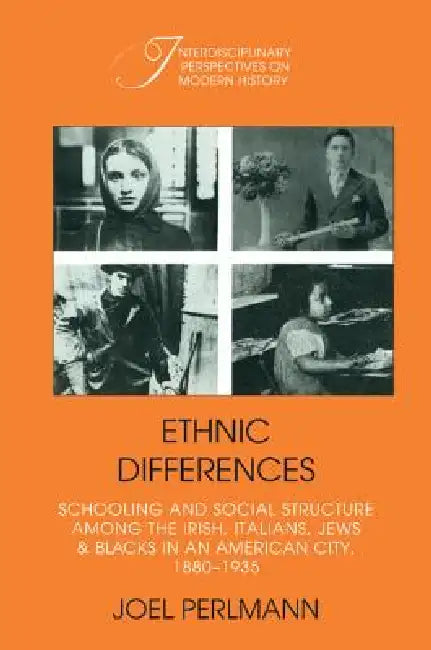 Buy Ethnic Differences (English, Joel Perelmann | Joel Perlmann | Robert Fogel) — BookShops.in