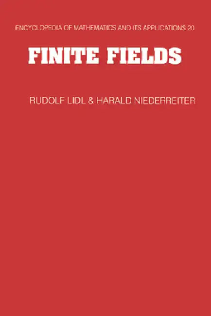 Finite Fields (English, Rudolf LIDL | G. -C Rota | B. Doran)