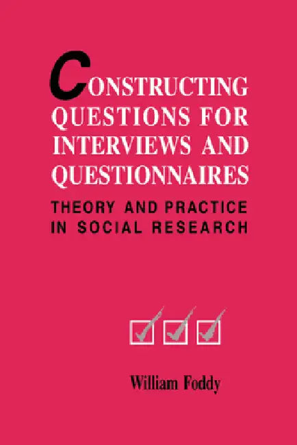 Buy Constructing Questions for Interviews and Questionnaires (English, William H. Foddy) — BookShops.in