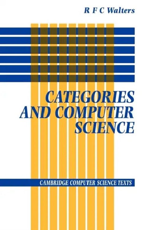 Categories and Computer Science – R. F. C. Walters – Cambridge University Press view 2