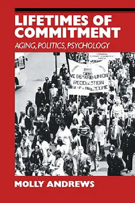 Lifetimes of Commitment (English, Molly Andrews)