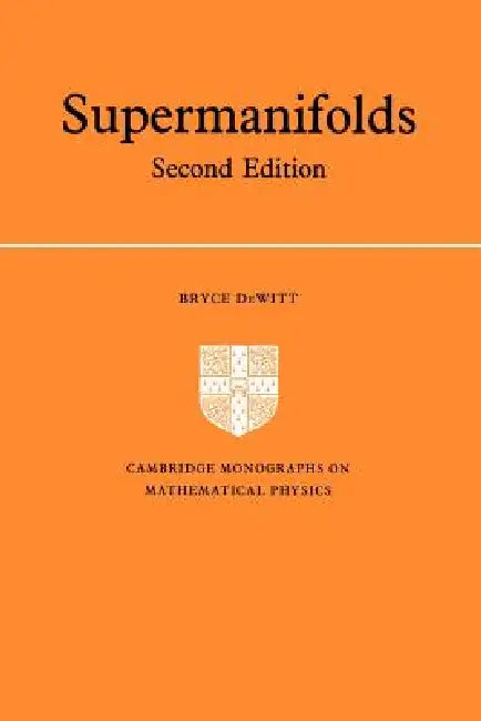 Buy Supermanifolds (English, Bryce S. DeWitt) — BookShops.in
