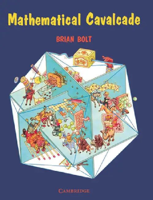 Buy Mathematical Cavalcade (English, Brian Bolt) — BookShops.in