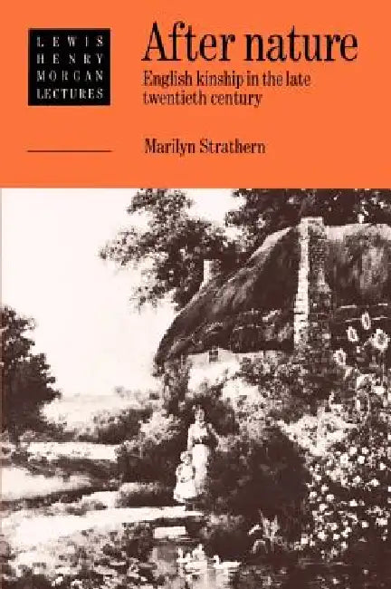 After Nature (English, Marilyn Strathern | Alfred Harris)