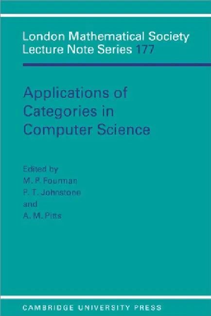 Buy Applications of Categories in Computer Science (English, M. P. Fourman | P. T. Johnstone | A. M. Pitts) — BookShops.in