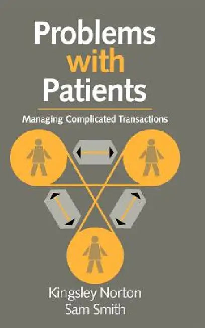 Buy Problems with Patients (English, Kingsley Norton | Samuel Peter Smith | Paul Freeling) — BookShops.in