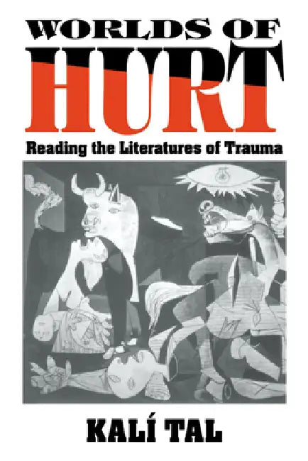 Worlds of Hurt (English, Kali Tal | Kal Tal)