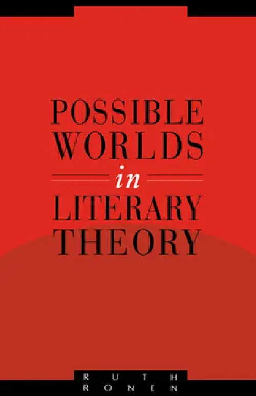 Possible Worlds in Literary Theory by Ruth Ronen view 2
